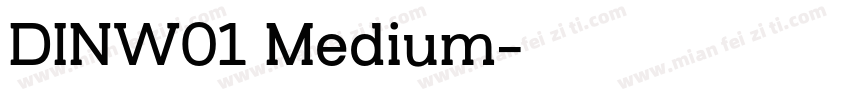 DINW01 Medium字体转换